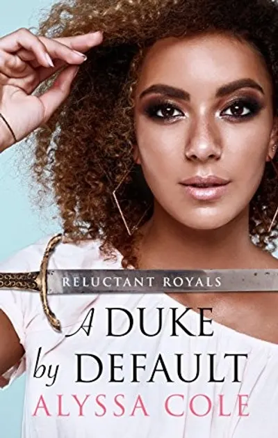A Duke by Default by Alyssa Cole, book cover