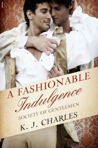 A Fashionable Indulgence by KJ Charles, book cover