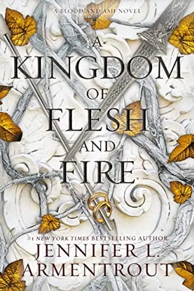 A Kingdom of Flesh and Fire by Jennifer L. Armentrout, book cover