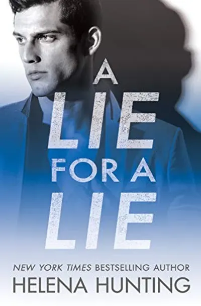 A Lie for a Lie by Helena Hunting, book cover