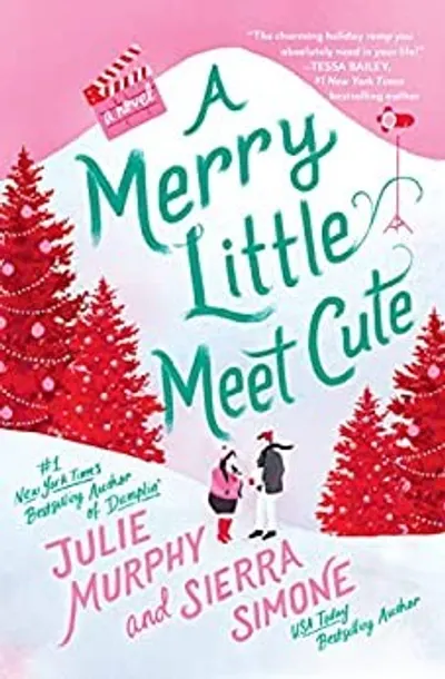 A Merry Little Meet Cute by Julie Murphy & Sierra Simone, book cover