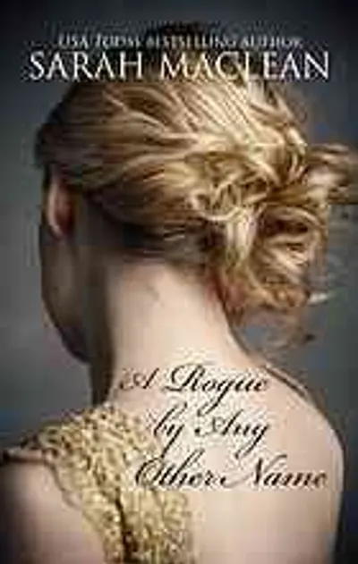 A Rogue by Any Other Name by Sarah MacLean, book cover