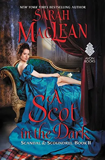 A Scot in the Dark by Sarah MacLean, book cover