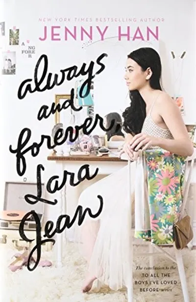 Always and Forever, Lara Jean by Jenny Han, book cover