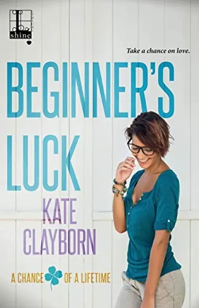 Beginner's Luck by Kate Clayborn, book cover