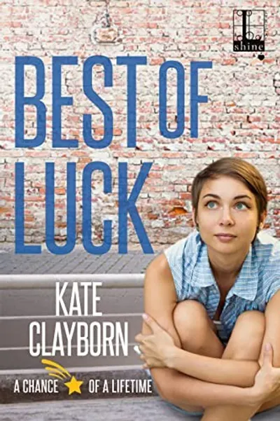 Best of Luck by Kate Clayborn, book cover