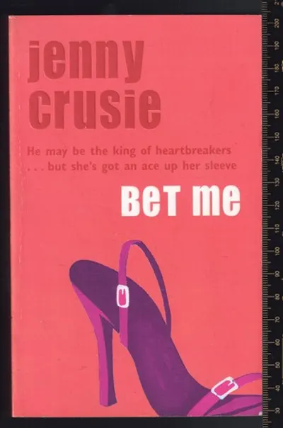 Bet Me by Jennifer Crusie, book cover