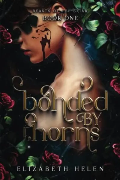 Bonded by Thorns by Elizabeth Helen, book cover