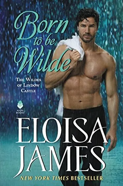 Born to Be Wilde by Eloisa James, book cover
