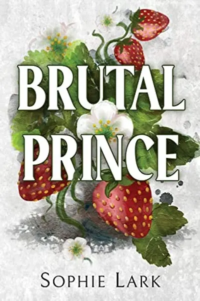 Brutal Prince by Sophie Lark, book cover