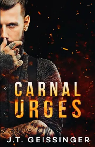 Carnal Urges by J.T. Geissinger, book cover