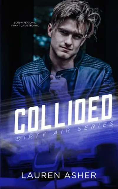 Collided by Lauren Asher, book cover