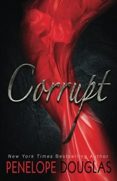 Corrupt by Penelope Douglas, book cover