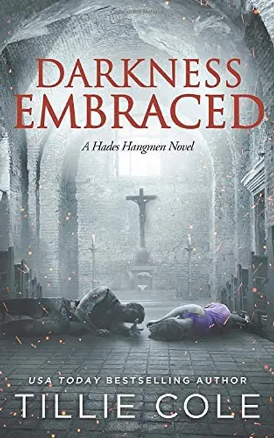 Darkness Embraced by Tillie Cole, book cover