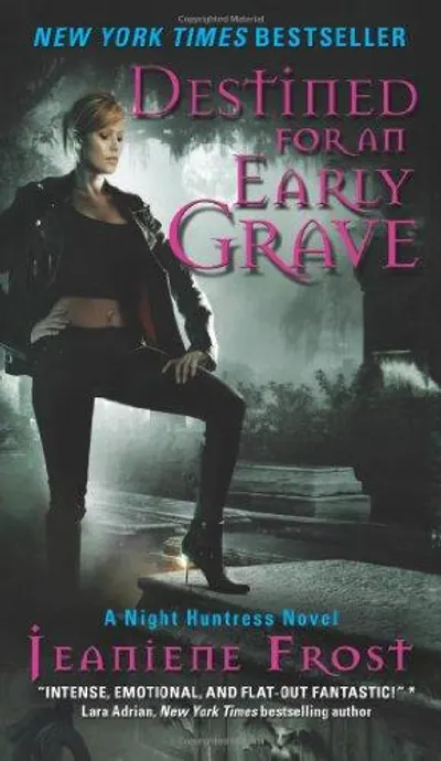 Destined for an Early Grave by Jeaniene Frost, book cover
