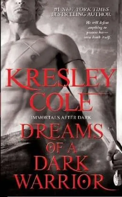 Dreams of a Dark Warrior by Kresley Cole, book cover