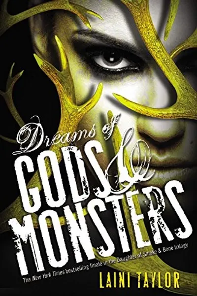 Dreams of Gods & Monsters by Laini Taylor, book cover