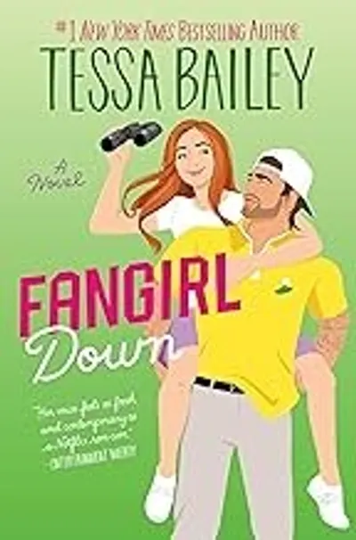 Fangirl Down by Tessa Bailey, book cover