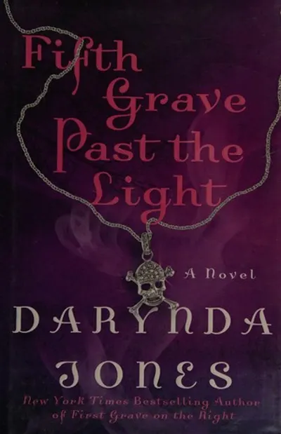 Fifth Grave Past the Light by Darynda Jones, book cover