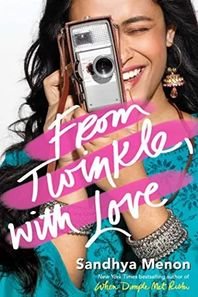 From Twinkle, with Love by Sandhya Menon, book cover