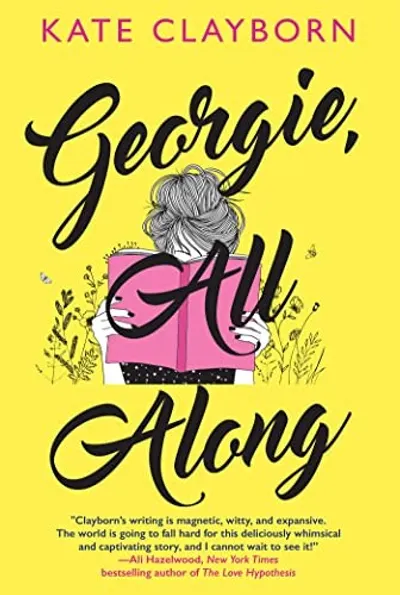 Georgie, All Along by Kate Clayborn, book cover