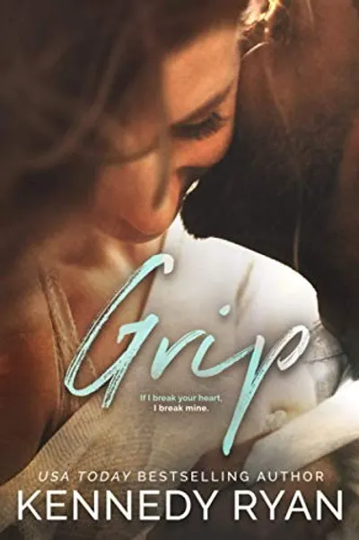 Grip by Kennedy Ryan, book cover