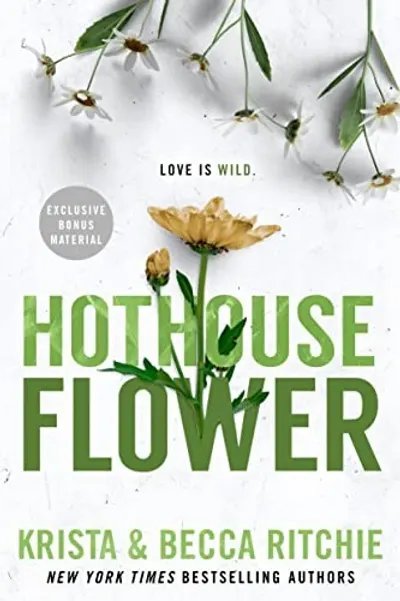 Hothouse Flower by Krista Ritchie & Becca Ritchie, book cover