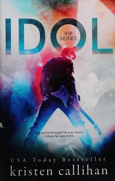 Idol by Kristen Callihan, book cover