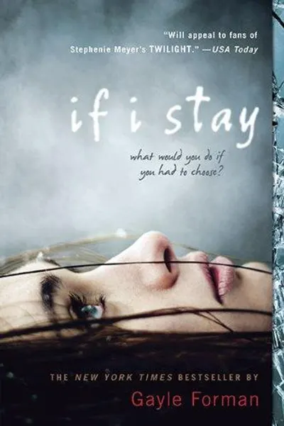 If I Stay by Gayle Forman, book cover
