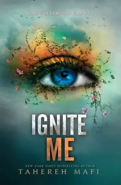 Ignite Me by Tahereh Mafi, book cover
