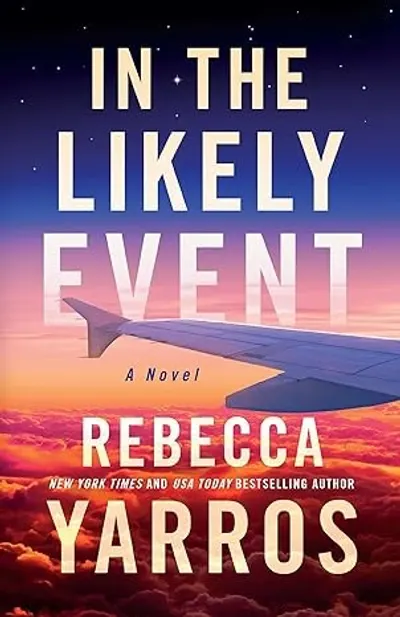 In the Likely Event by Rebecca Yarros, book cover