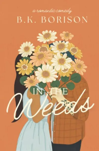 In the Weeds by B.K. Borison, book cover
