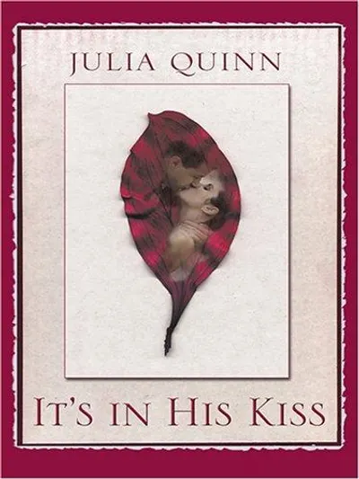 It's in His Kiss by Julia Quinn, book cover