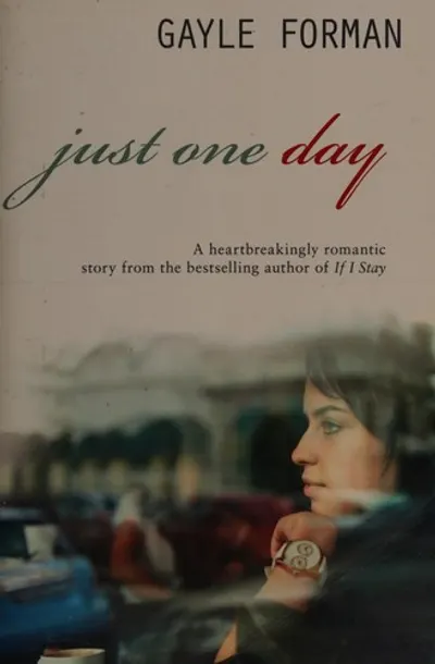 Just One Day by Gayle Forman, book cover
