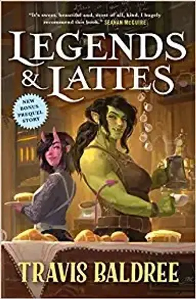 Legends & Lattes by Travis Baldree, book cover