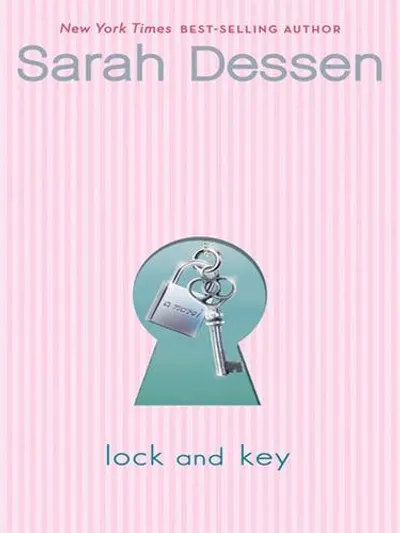 Lock and Key by Sarah Dessen, book cover