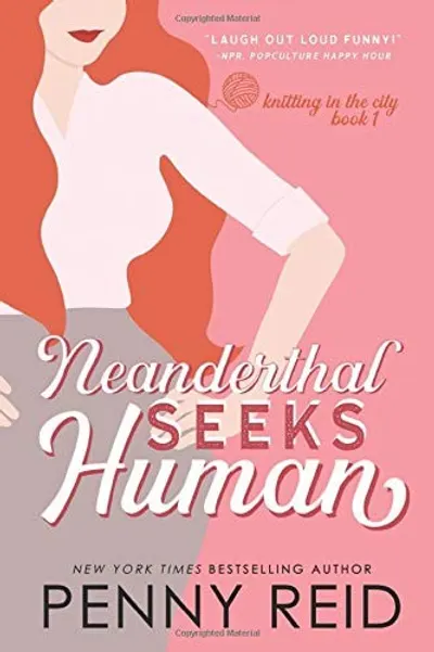 Neanderthal Seeks Human by Penny Reid, book cover