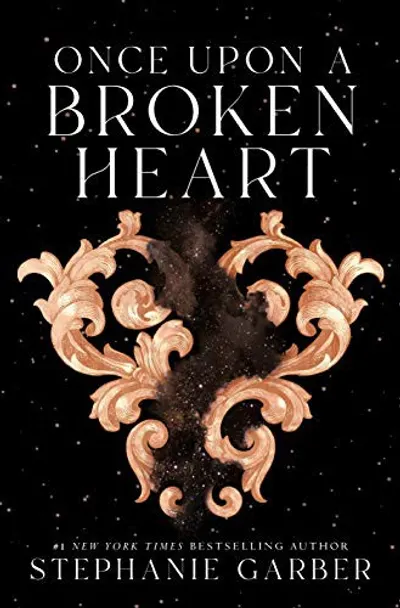 Once Upon a Broken Heart by Stephanie Garber, book cover