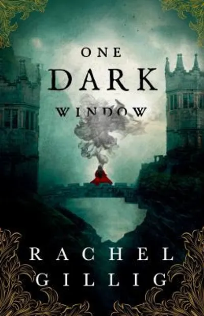 One Dark Window by Rachel Gillig, book cover