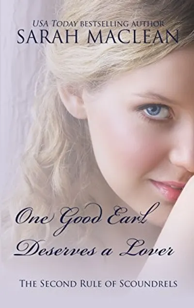 One Good Earl Deserves a Lover by Sarah MacLean, book cover