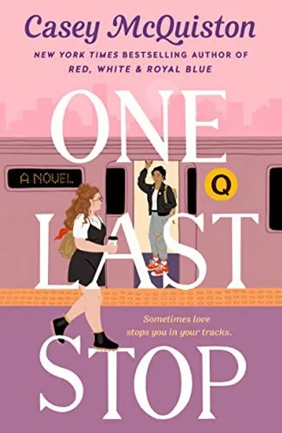 One Last Stop by Casey McQuiston, book cover