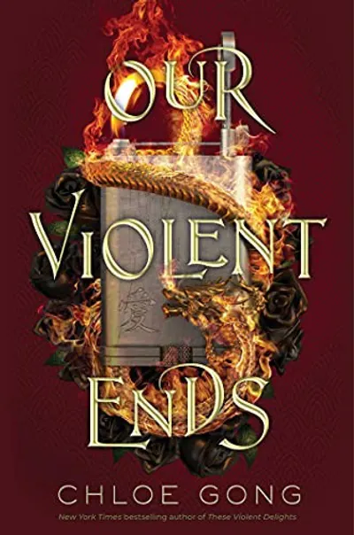 Our Violent Ends by Chloe Gong, book cover
