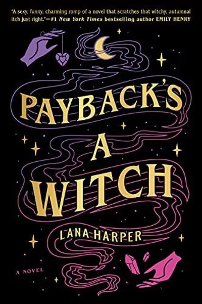 Payback's a Witch by Lana Harper, book cover
