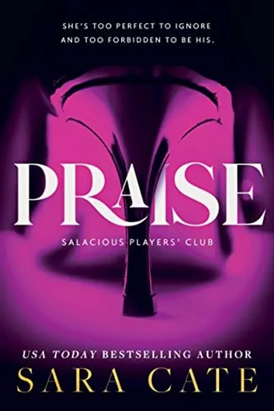 Praise by Sara Cate, book cover