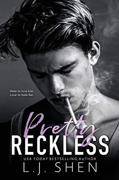 Pretty Reckless by L.J. Shen, book cover