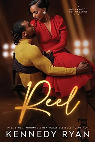 Reel by Kennedy Ryan, book cover