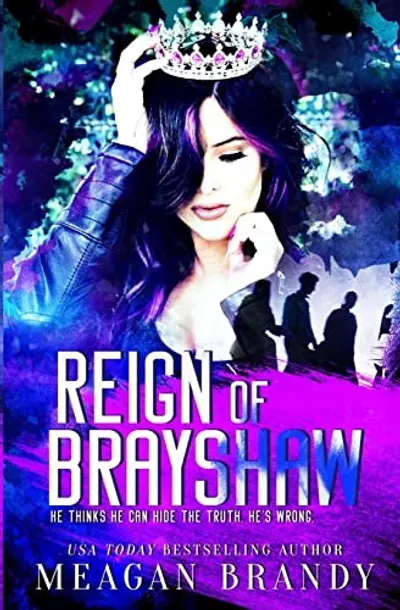 Reign of Brayshaw by Meagan Brandy, book cover