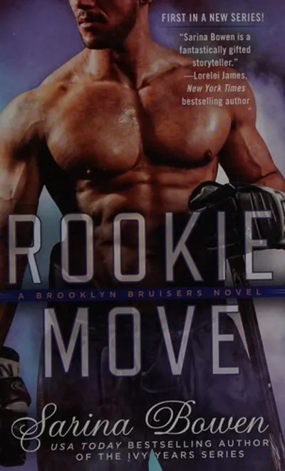 Rookie Move by Sarina Bowen, book cover