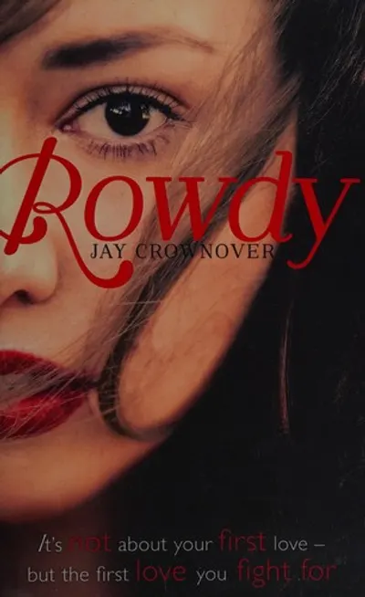 Rowdy by Jay Crownover, book cover