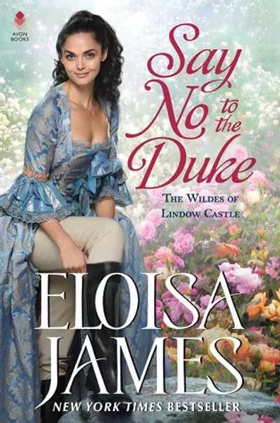 Say No to the Duke by Eloisa James, book cover